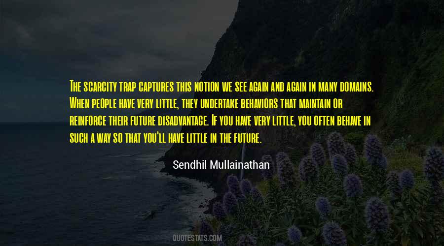 See You In The Future Quotes #1790591