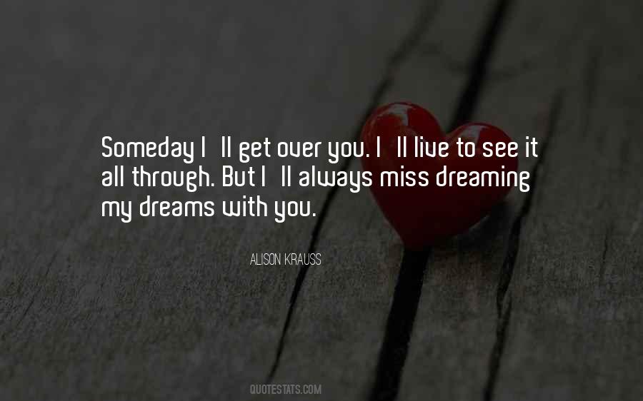 See You Someday Quotes #1673922