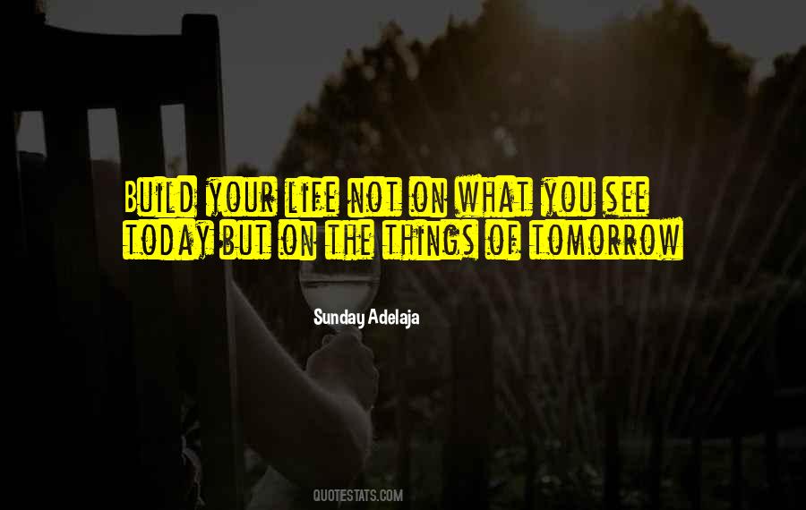 See You Tomorrow Quotes #531520