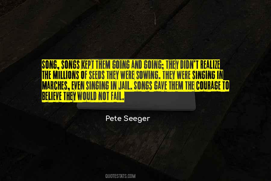 Seeger Quotes #968974