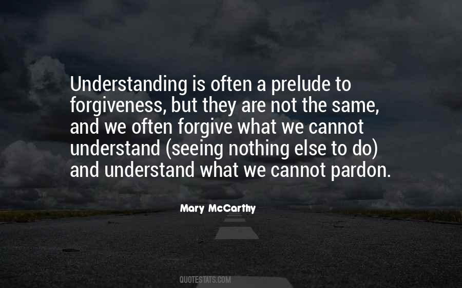 Seeing And Understanding Quotes #40004