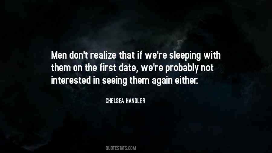 Seeing You Sleeping Quotes #1233080