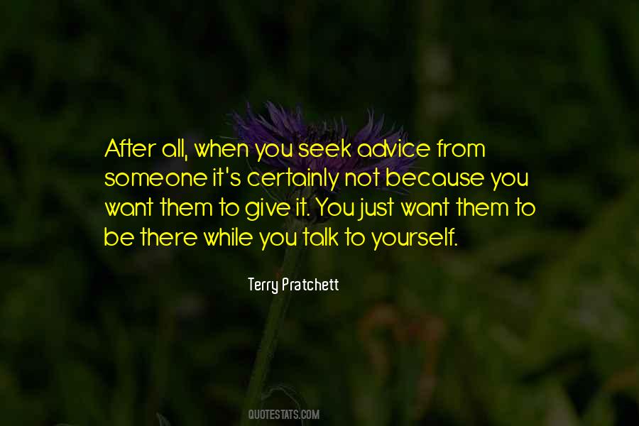 Seek Advice Quotes #513858