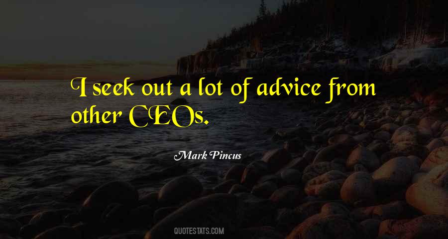 Seek Advice Quotes #838434