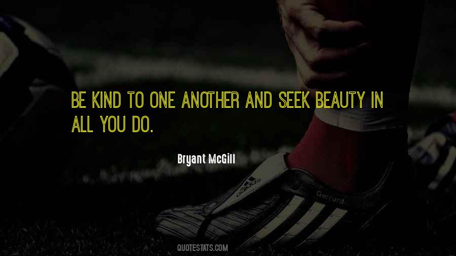 Seek Beauty Quotes #238216