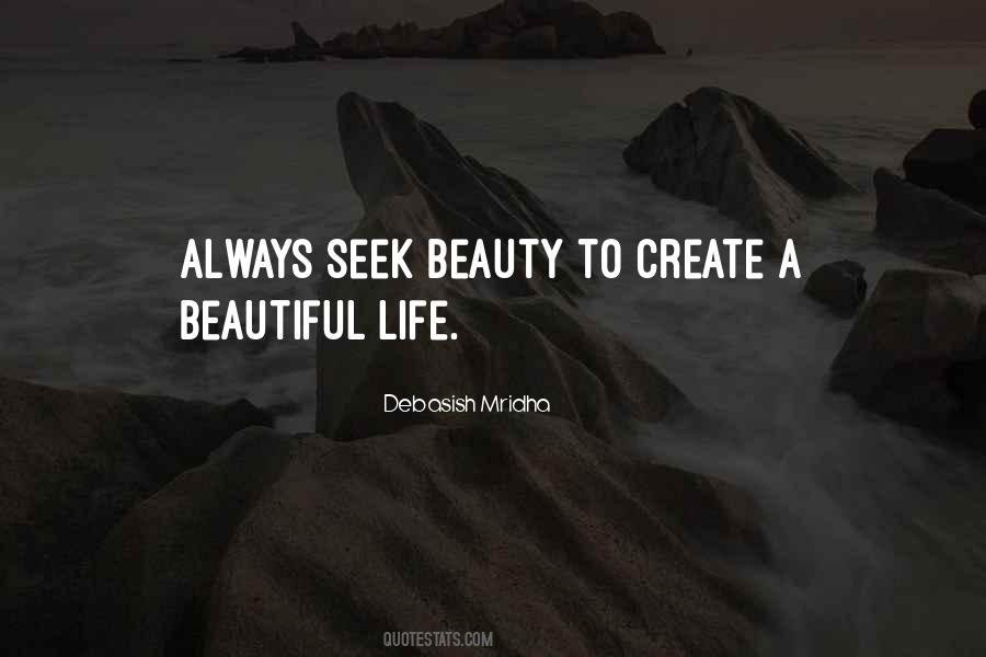 Seek Beauty Quotes #818767