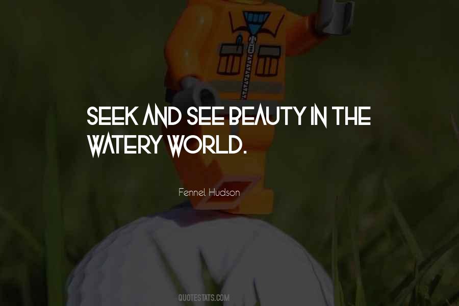 Seek Beauty Quotes #94995