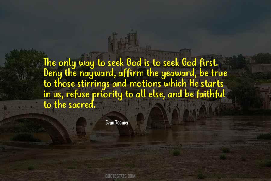 Seek God First Quotes #1132590