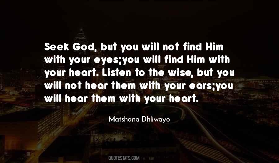 Seek God Quotes #1043959
