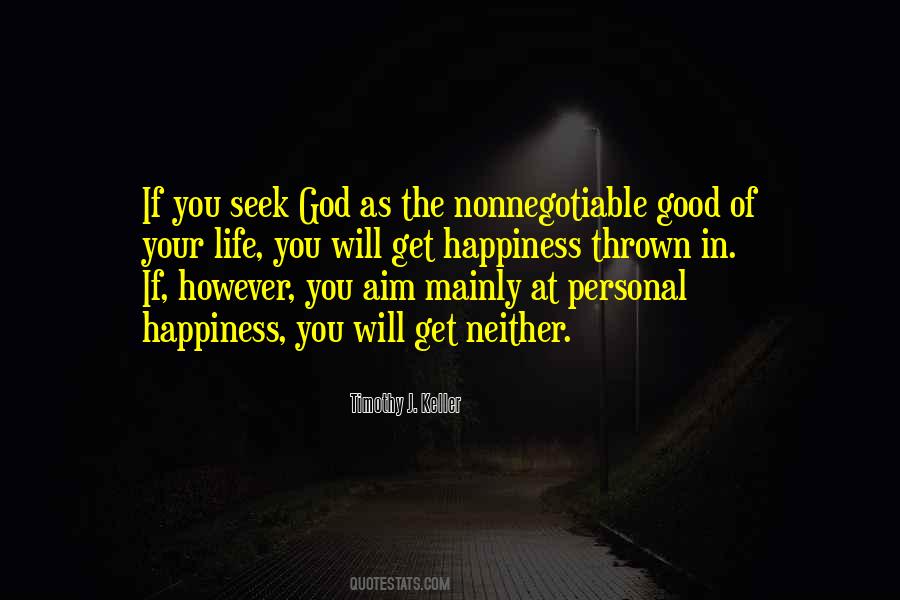 Seek God Quotes #982988