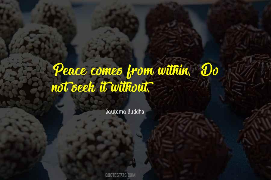 Seek Inner Peace Quotes #1785957