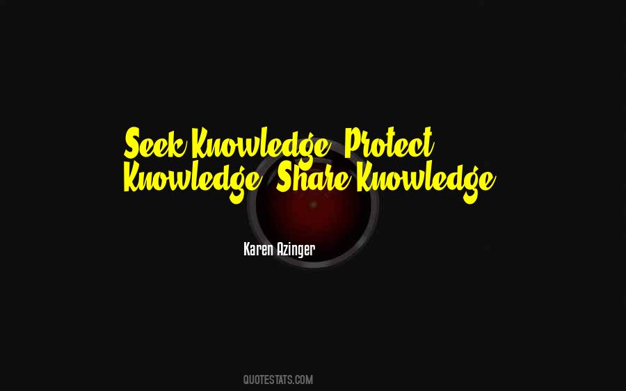 Seek Knowledge Quotes #1303310