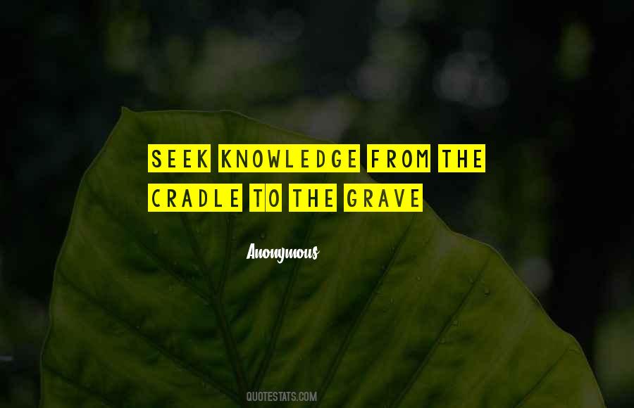 Seek Knowledge Quotes #21276