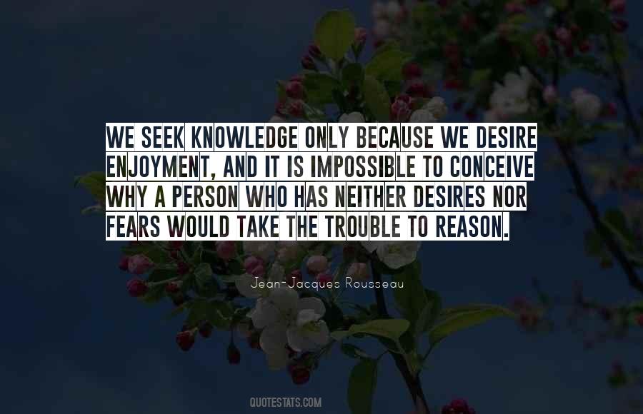 Seek Knowledge Quotes #477009