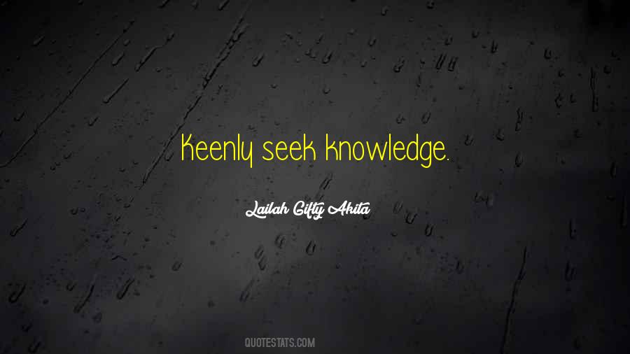 Seek Knowledge Quotes #783488