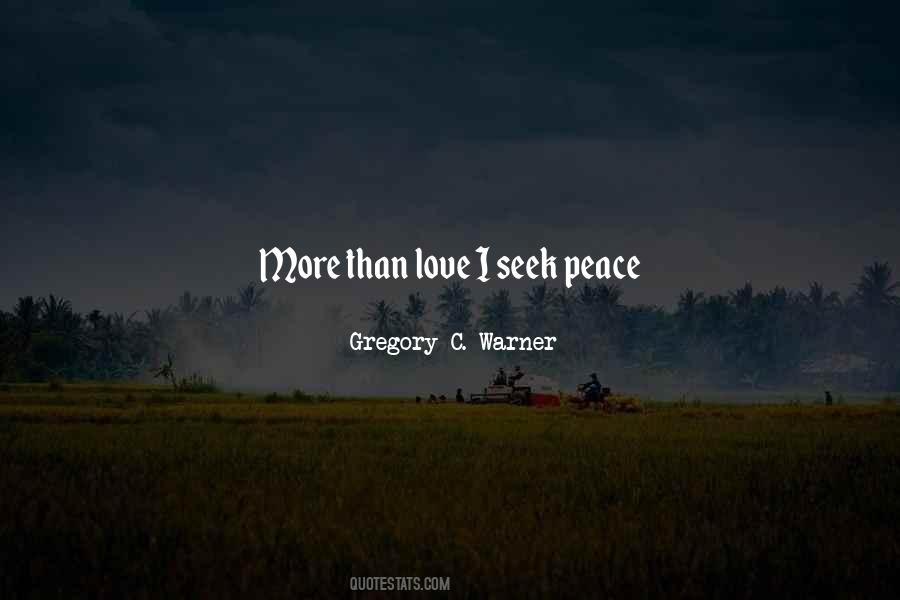 Seek Peace Quotes #1172652