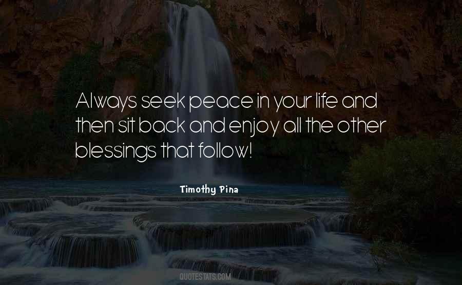Seek Peace Quotes #1205088