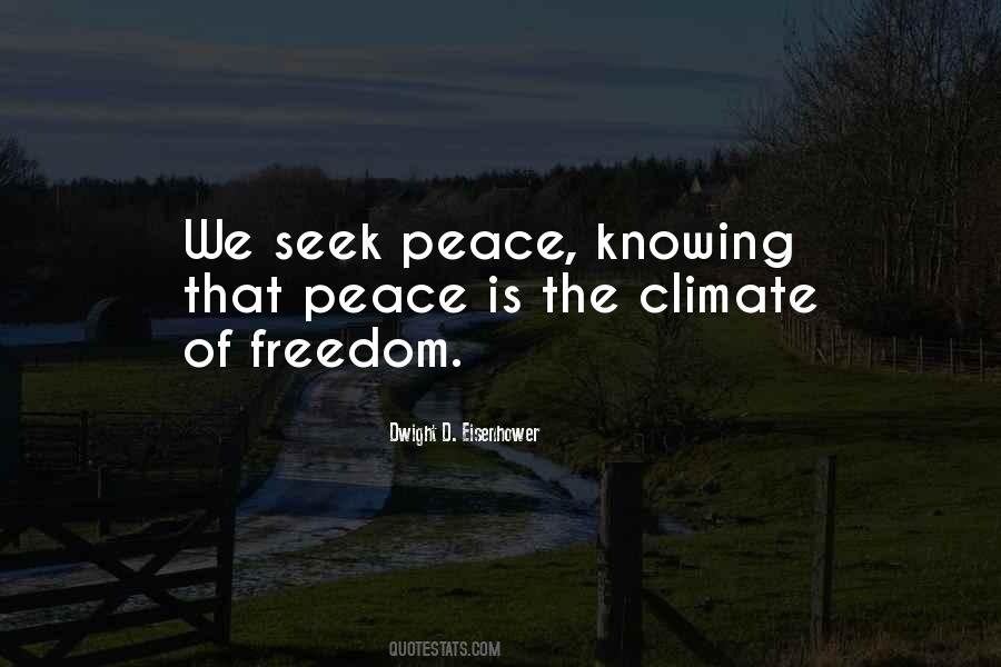 Seek Peace Quotes #1803600