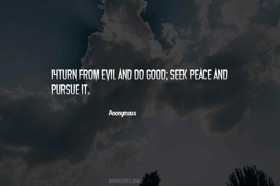 Seek Peace Quotes #1870842