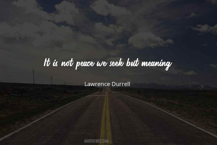 Seek Peace Quotes #258988