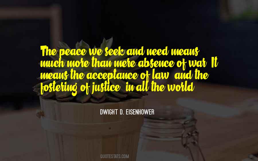 Seek Peace Quotes #412713
