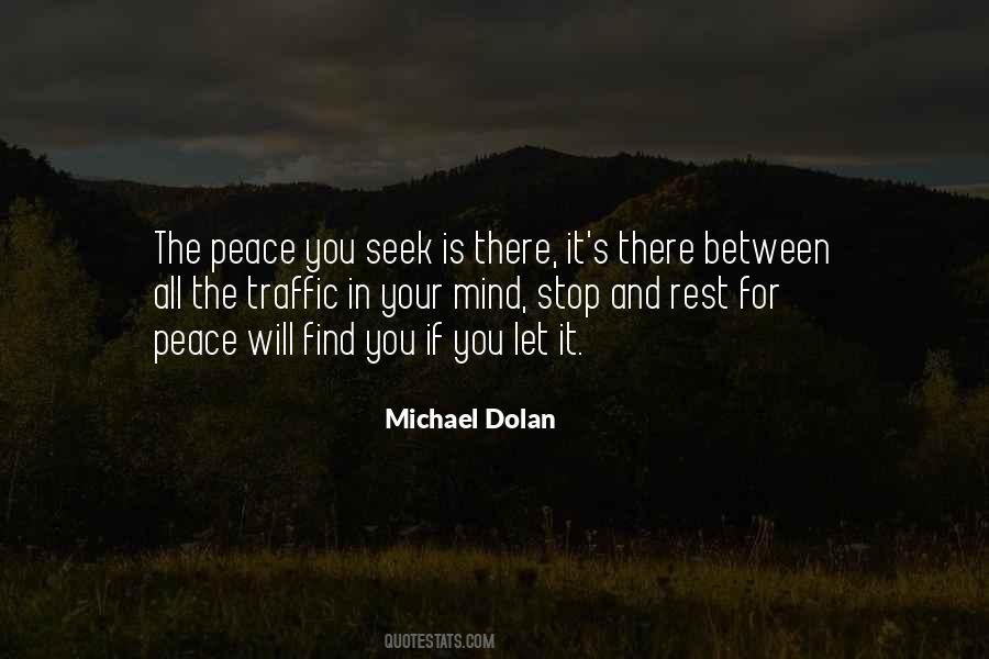 Seek Peace Quotes #430328