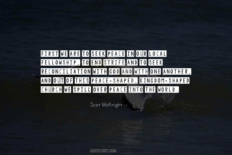 Seek Peace Quotes #691150