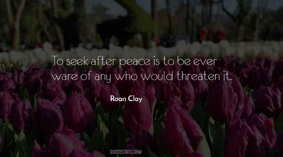 Seek Peace Quotes #743998