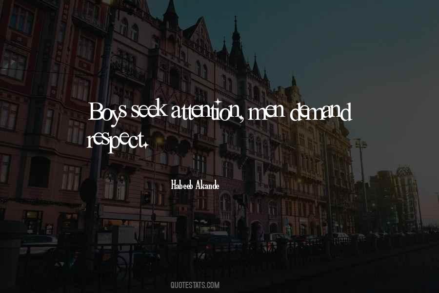 Seek Respect Quotes #343161