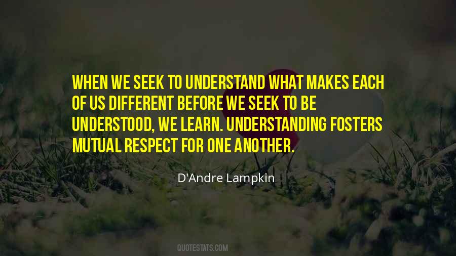 Seek Respect Quotes #394812