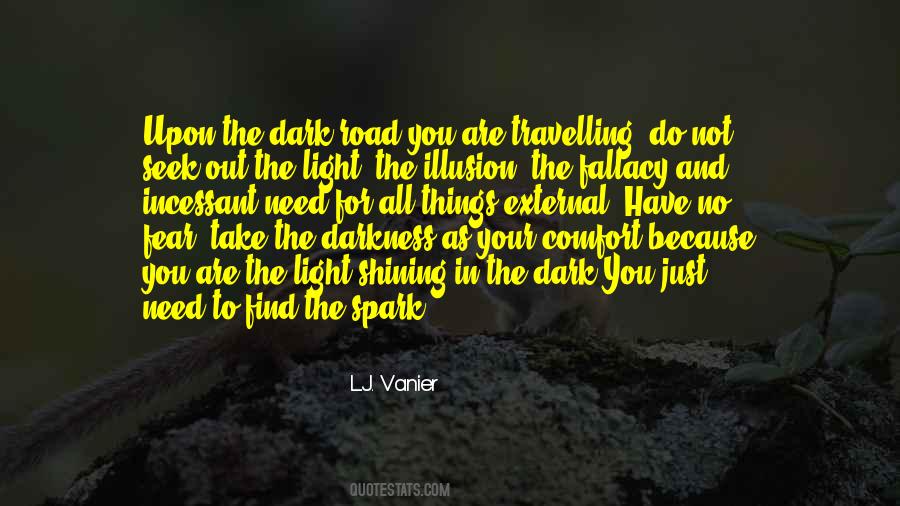 Seek The Light Quotes #626250