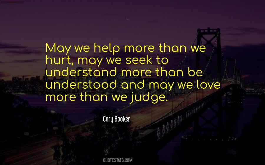 Seek To Understand Then To Be Understood Quotes #963266