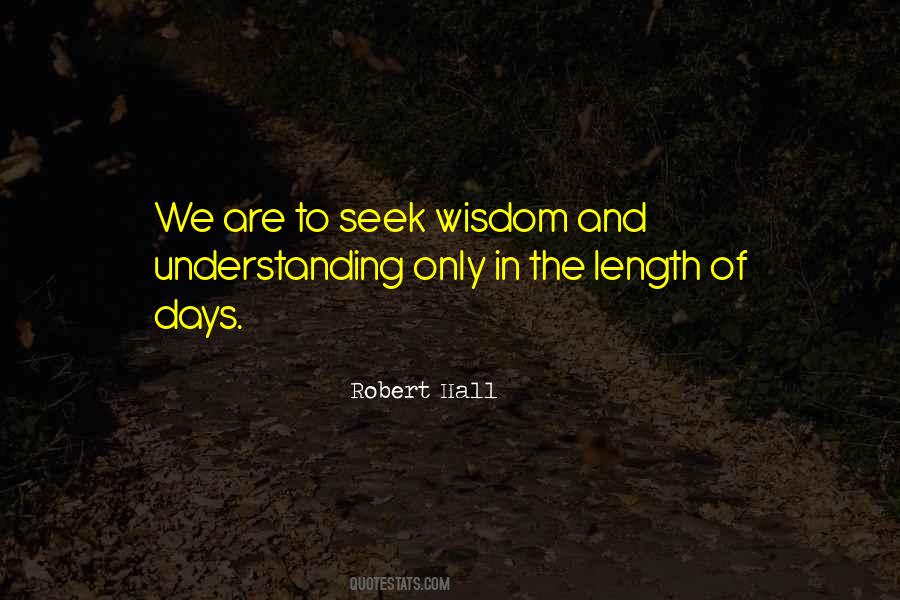 Seek Wisdom Quotes #1822987
