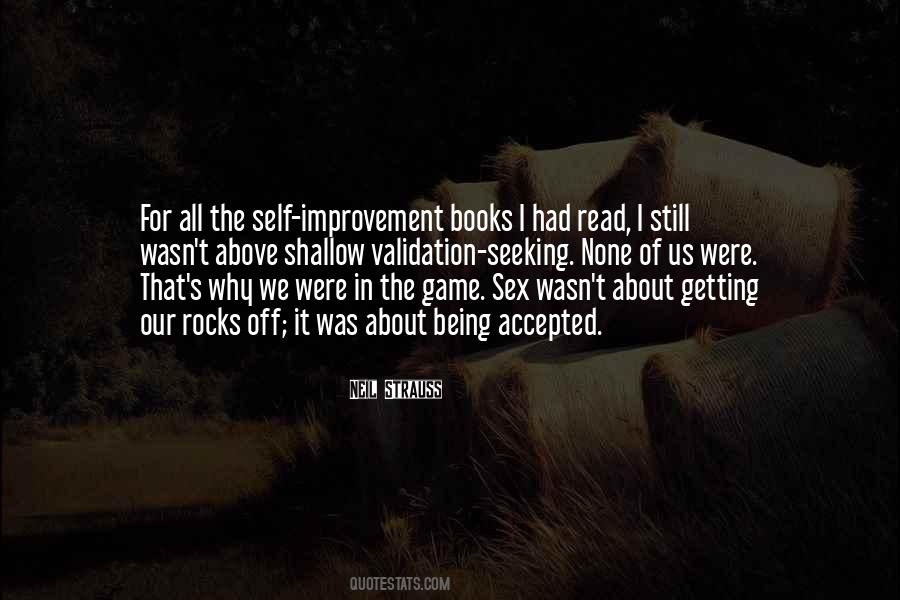 Seeking Self Improvement Quotes #868942