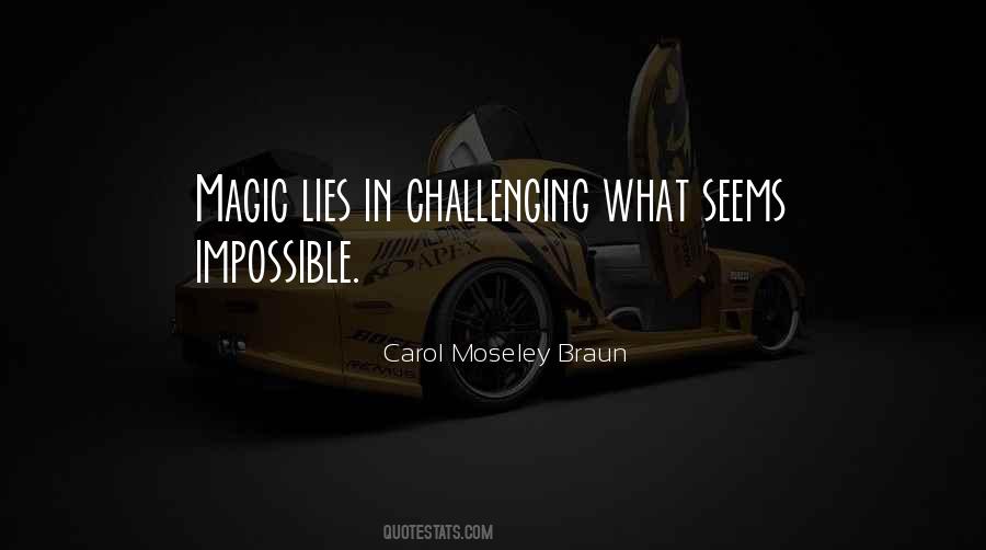 Seems Impossible Quotes #812300