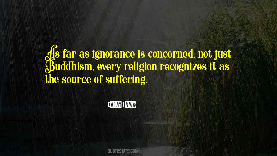 Quotes About Suffering Buddhism #68079