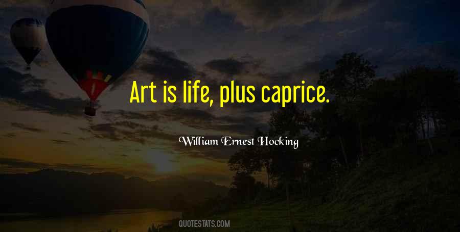 Quotes About Art Is Life #460503