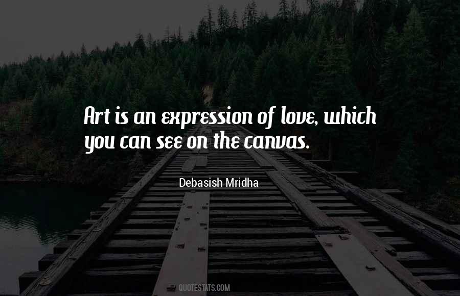 Quotes About Art Is Life #56150