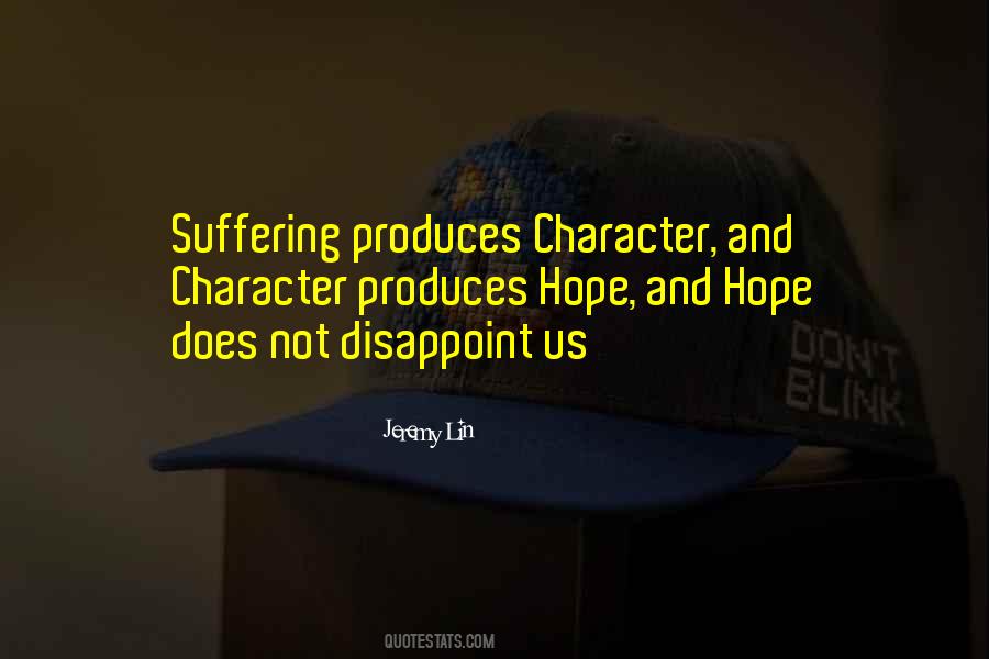 Quotes About Suffering And Hope #762419