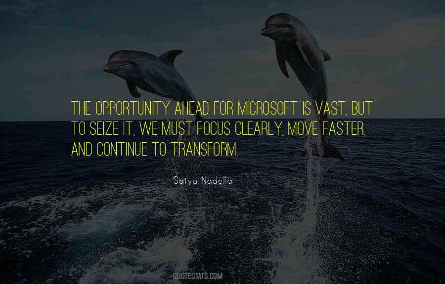 Seize An Opportunity Quotes #700426