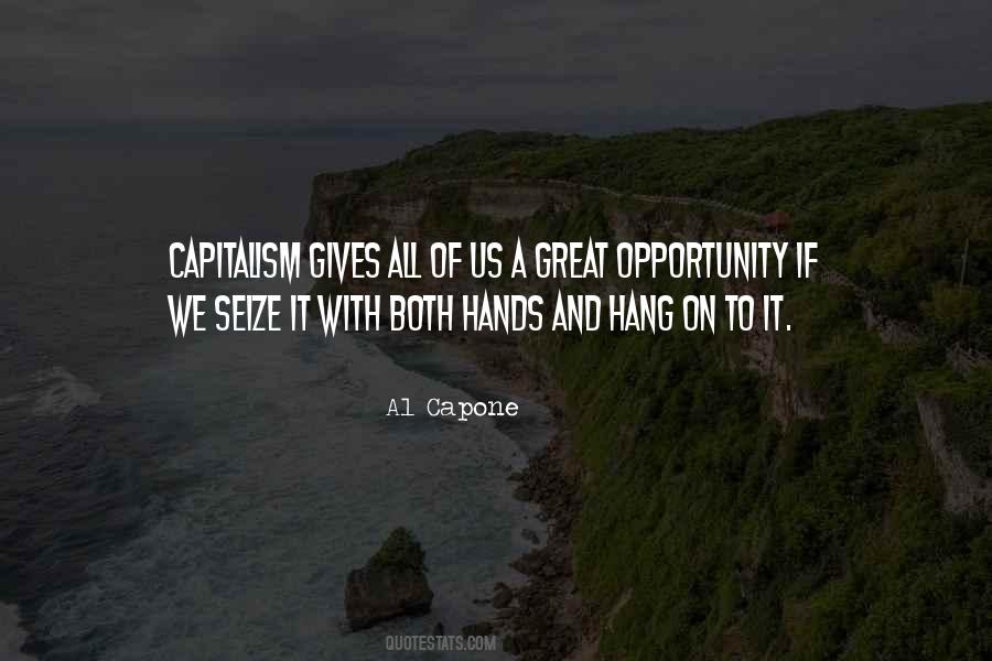 Seize Opportunity Quotes #1618101