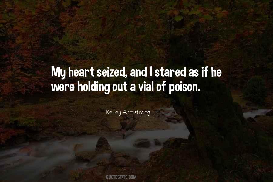 Seized My Heart Quotes #1208661