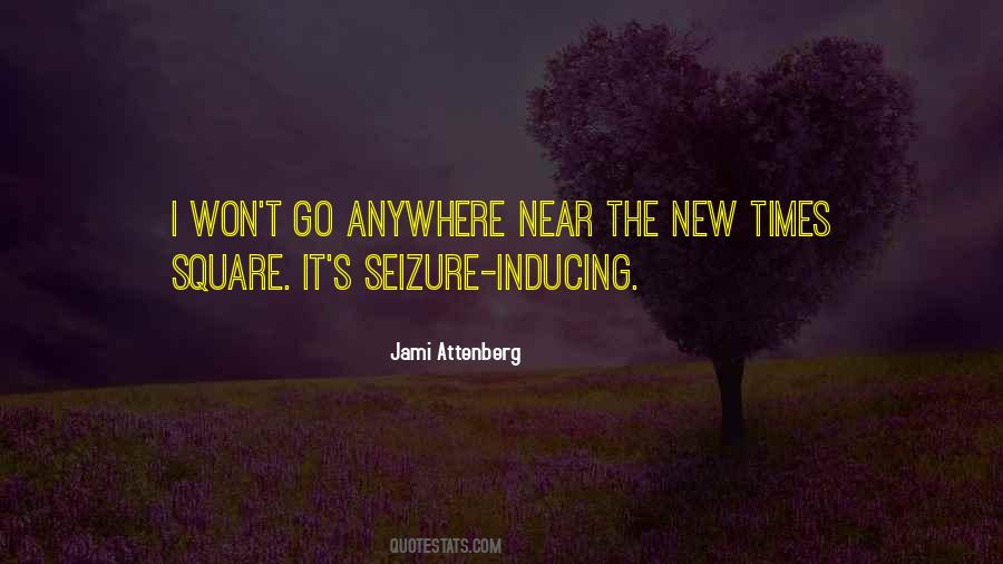 Seizure Quotes #1645901