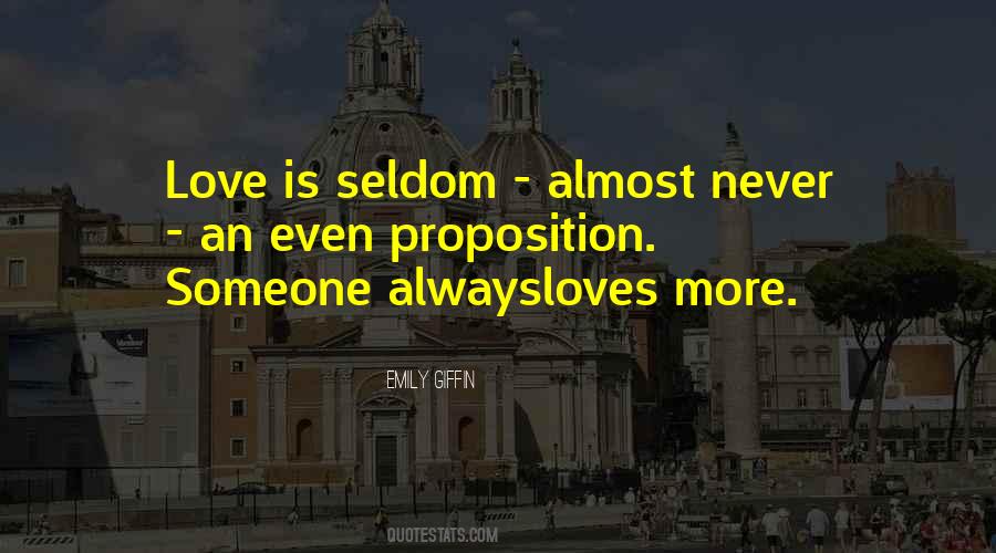 Seldom Love Quotes #170614