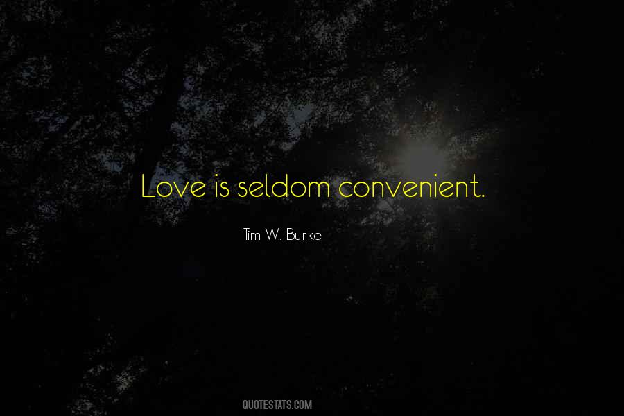 Seldom Love Quotes #544896