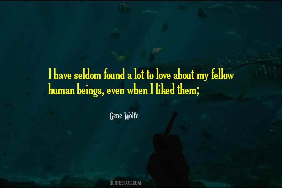 Seldom Love Quotes #845040