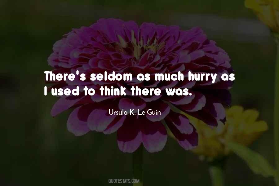 Seldom Used Quotes #284602