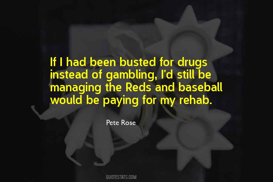 Quotes About Pete Rose #1033227