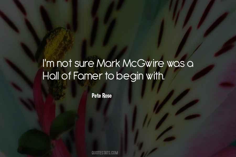 Quotes About Pete Rose #194758