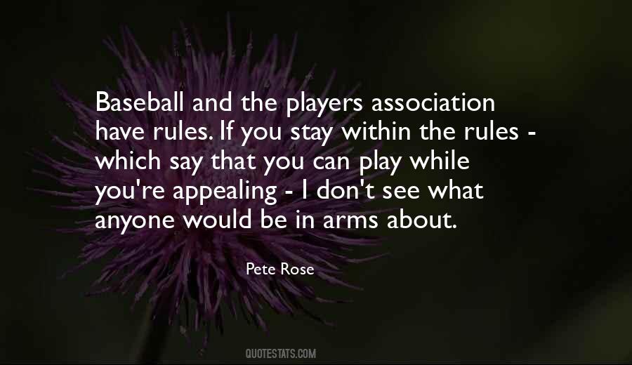 Quotes About Pete Rose #275144